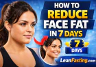 How to Reduce Face Fat in 7 Days